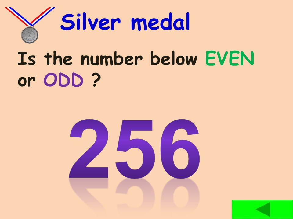 Is the number below EVEN or ODD Bronze medal