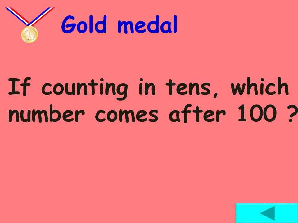 If counting in fives, which number comes after 65 Silver medal