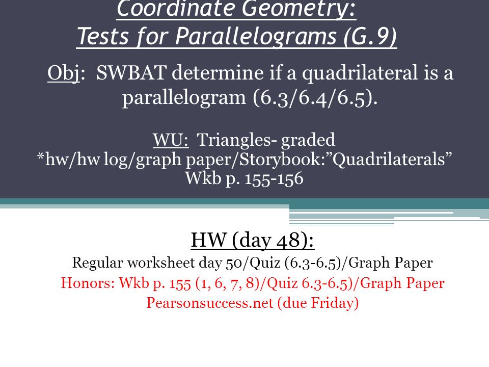 coordinate geometry tests for parallelograms g 9 obj swbat parallelogram on graph paper