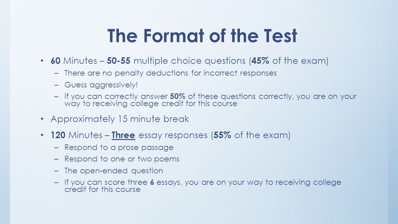 The Format of the Test 60 Minutes - multiple choice questions ( 45% of the exam...