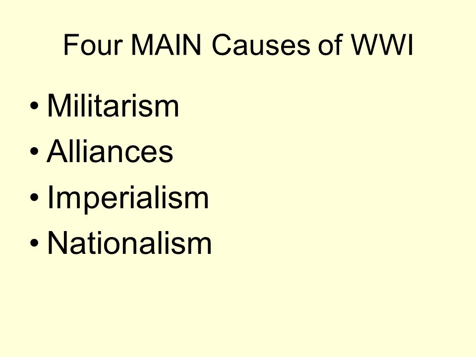 what were the four main causes of world war i