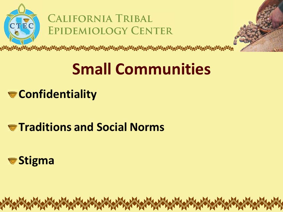 Small Communities Confidentiality Traditions and Social Norms Stigma