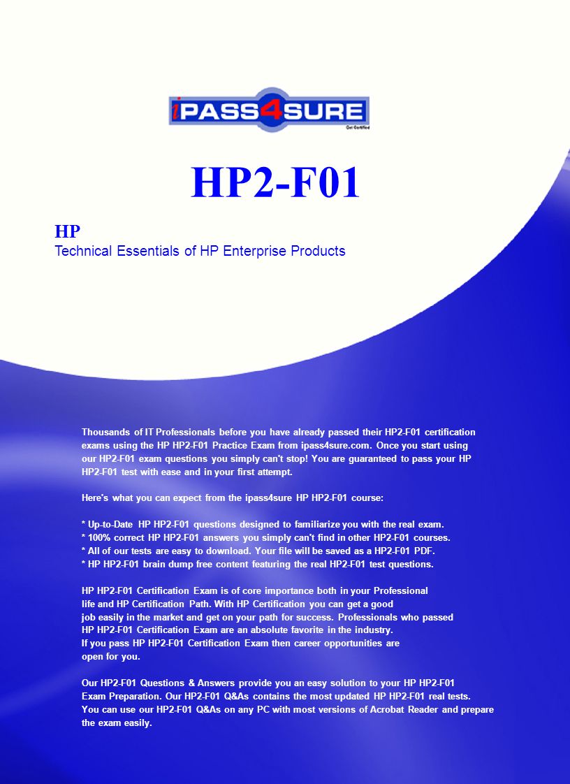 HP2F01 HP Technical Essentials of HP Enterprise Products Thousands of