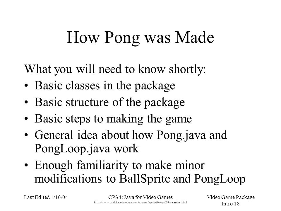 Video Game Package Intro 1 Last Edited 1/10/04CPS4: Java for Video Games Introduction. - ppt download - 웹