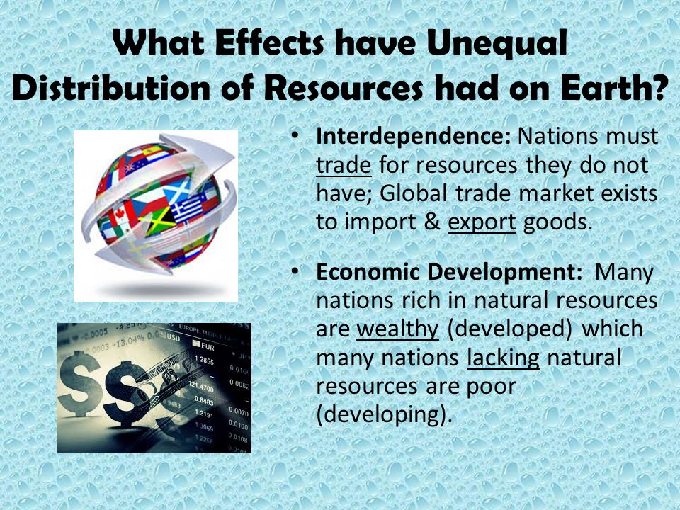 The Unequal Distribution of Natural Resources Francisci WG.7(b) - ppt  download