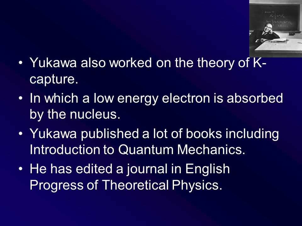 Hideki Yukawa By Austin Irvine Birth Of Yukawa Yukawa Was Born In Tokyo Japan In Yukawa Grew Up In An Academically Household Which Made Him Interested Ppt Download