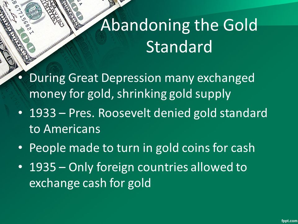 The Gold Standard. Introduction Gold has been part of U.S. money supply  since colonial period Gold rush in 1840s increased gold in circulation  Congress. - ppt download