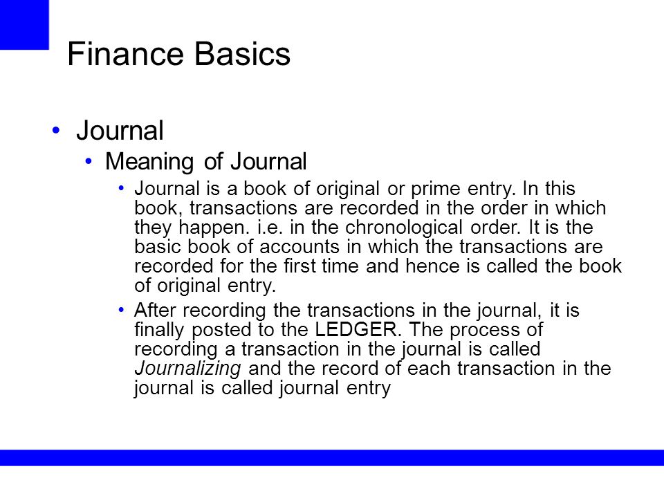 Featured image of post What Is Journal Entry Meaning : The second column of journal is particulars, updated with the particulars of business transactions that related accounts types with description.