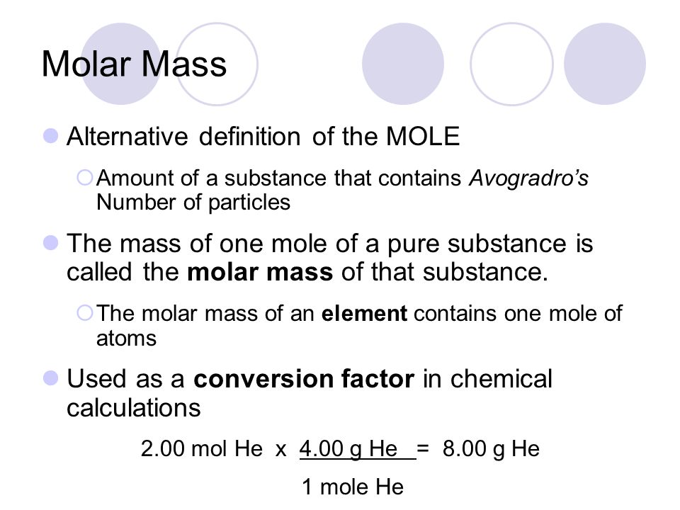 prototype I stor skala fordrejer Relating Mass to Numbers of Atoms The MOLE. Is the SI unit for amount of a  substance Abbreviated as mol Amount of a substance that contains as many  atoms. - ppt download