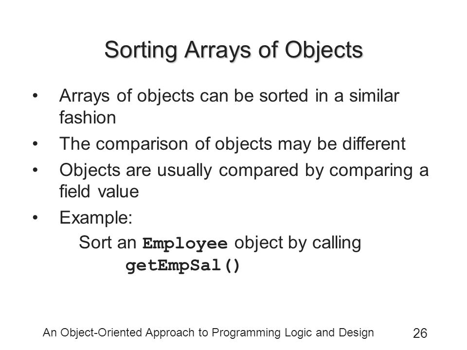An Object-Oriented Approach to Programming Logic and Design Chapter 8 ...