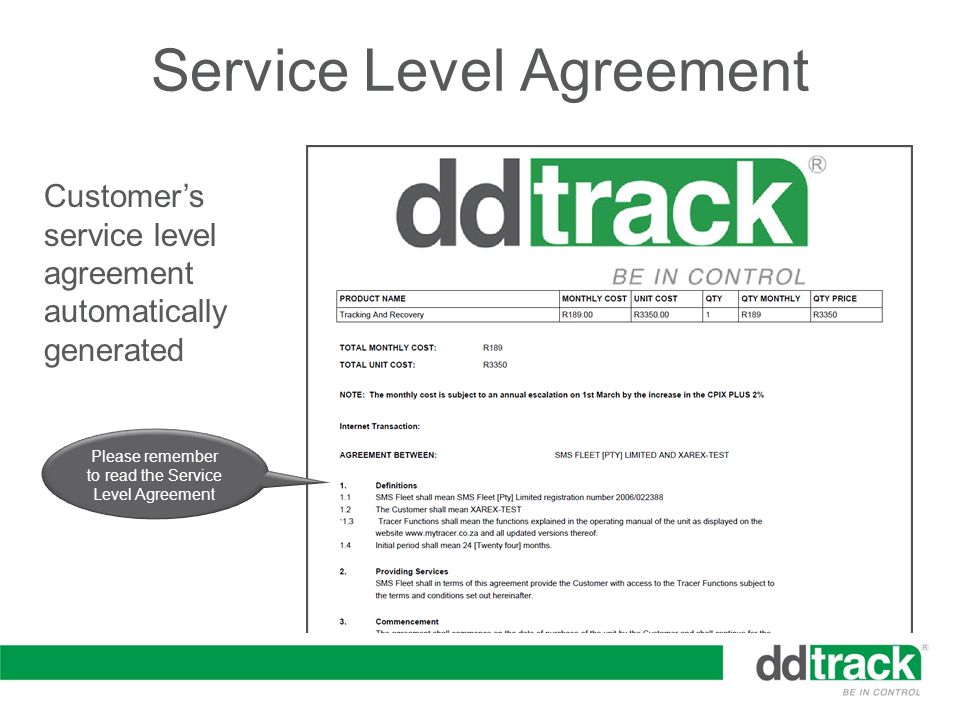 Service Level Agreement Please remember to read the Service Level Agreement Customer’s service level agreement automatically generated