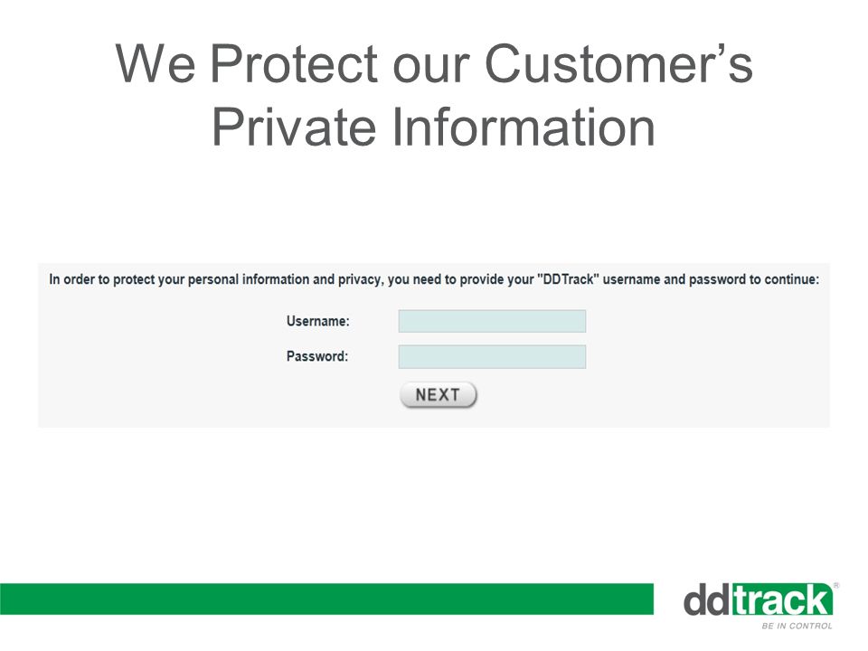 We Protect our Customer’s Private Information