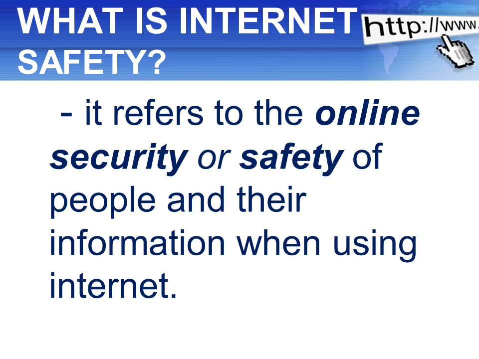 Powerpoint Templates Page 1 INTERNET SAFETY Powerpoint Templates Page 2  WHAT IS INTERNET SAFETY? - it refers to the online security or safety of  people. - ppt download