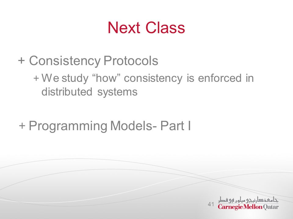Distributed Systems CS Consistency and Replication – Part III Lecture ...