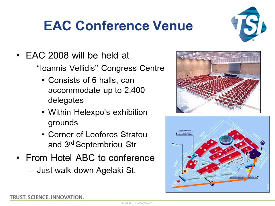 2008, TSI Incorporated Oliver F. Bischof TSI - Aachen Particle Instrument  CP's EUMEA, Thessaloniki - August 24, 2008 EAC 2008 Preview 2008 Channel  Partner. - ppt download