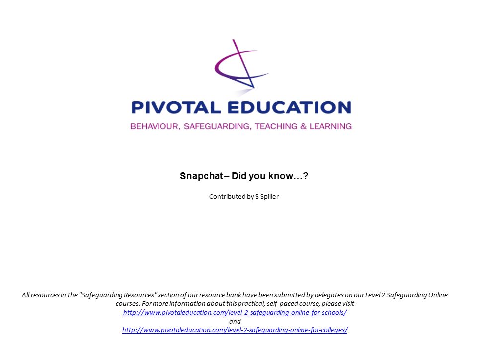 Snapchat – Did you know….