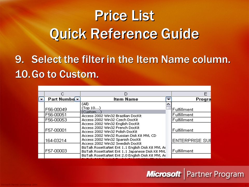 Microsoft Partner Conference Price List Quick Reference Guide 9.Select the filter in the Item Name column.