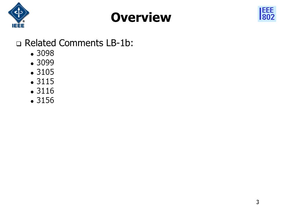 3 Overview  Related Comments LB-1b: