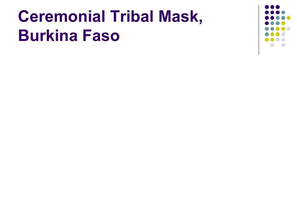 Ceremonial Tribal Mask, Burkina Faso