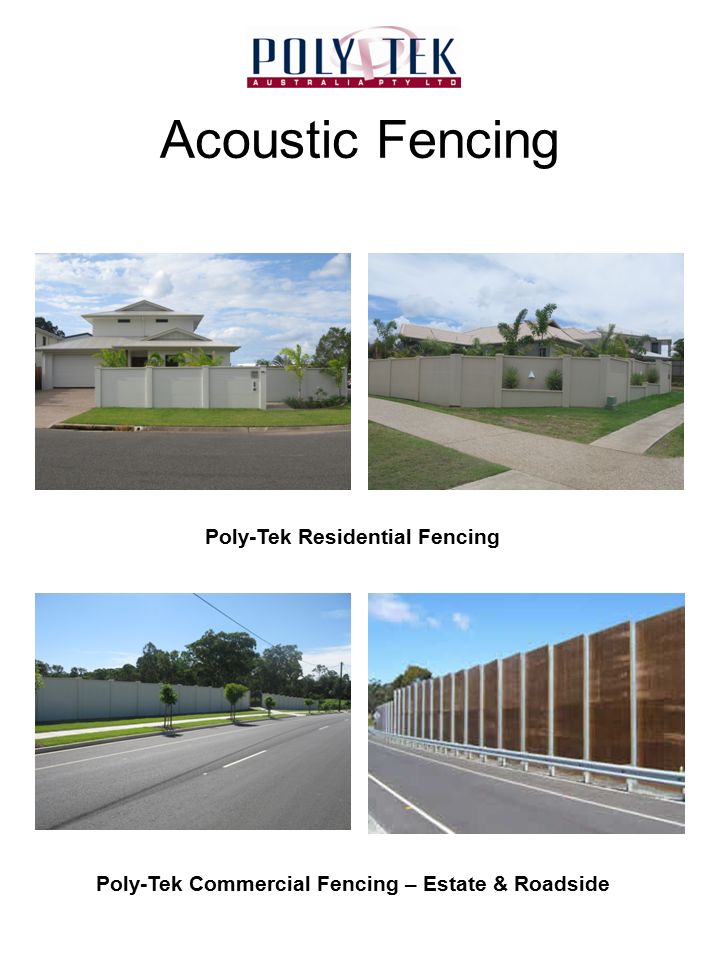 Acoustic Fencing Poly-Tek Residential Fencing Poly-Tek Commercial Fencing – Estate & Roadside