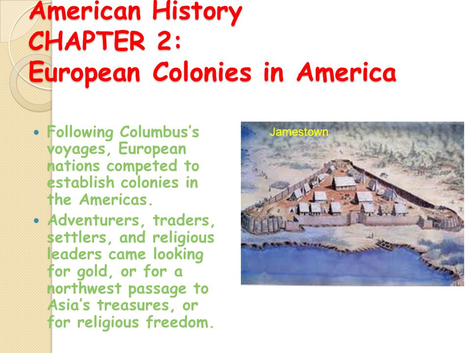 American history chapter 2 european colonies in america following