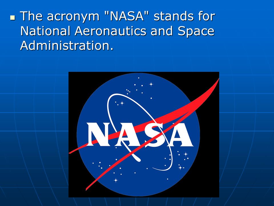 NASA Questions When was NASA started? When was NASA started? What was the  first space-craft to travel to the moon? What was the first space-craft to.  - ppt download