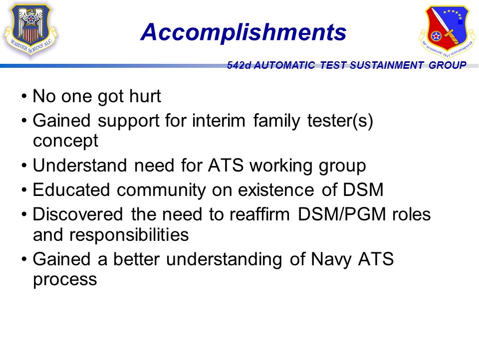 542d Automatic Test Sustainment Group Automatic Test System (ATS ...