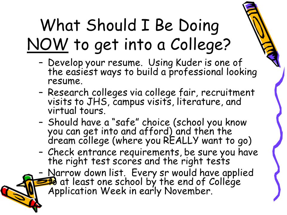 help me get into college how high school seniors of ways to get into college