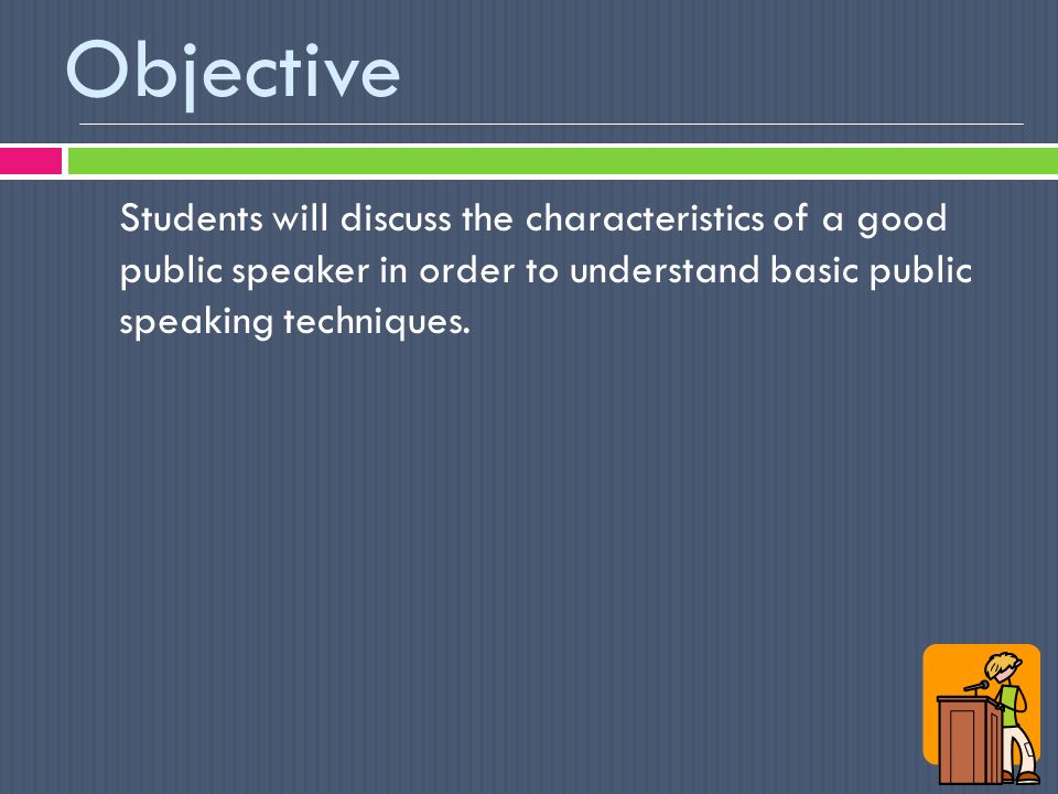 Drill Part 1  Create a list of characteristics of a good public speaker.  Part 2  Create a list of characteristics of a good listener. - ppt download