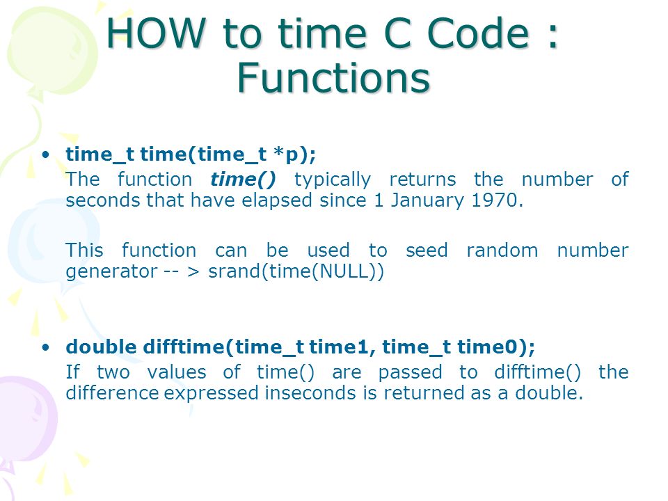 ADVANCES ISSUES How to time C Code Debugging Dynamic Allocation of  Matrices. - ppt download