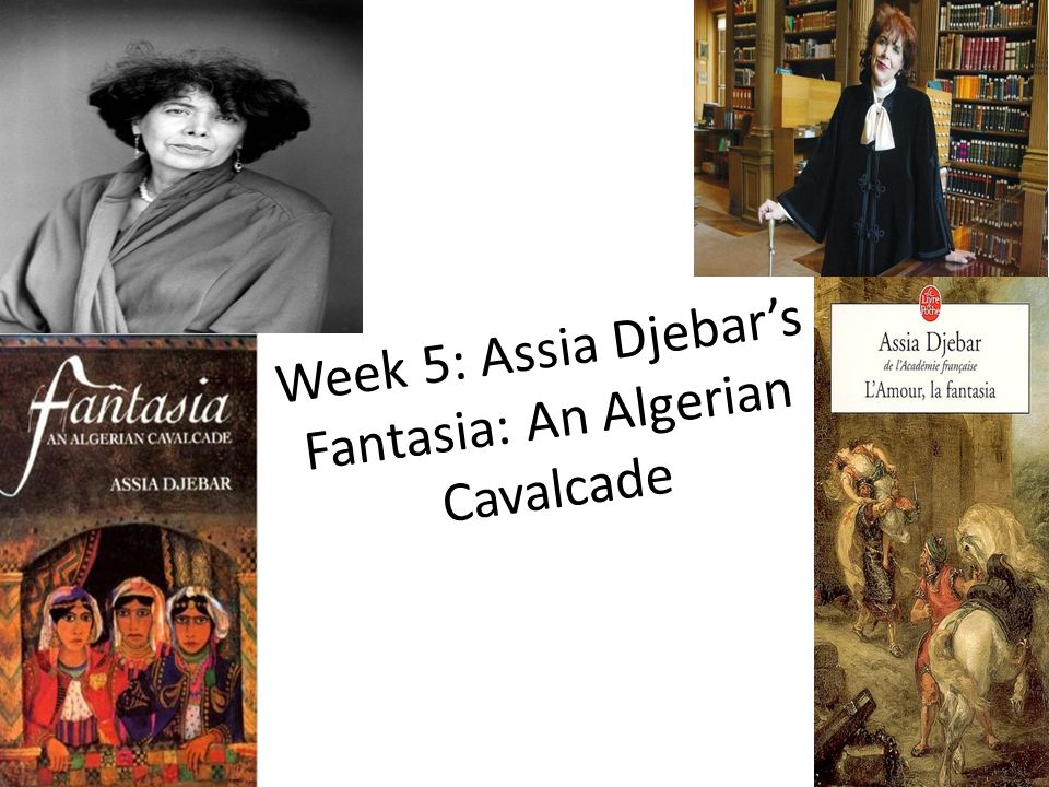 assia djebar fantasia