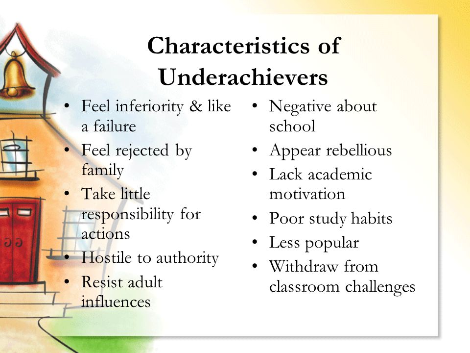 characteristics of underachievers