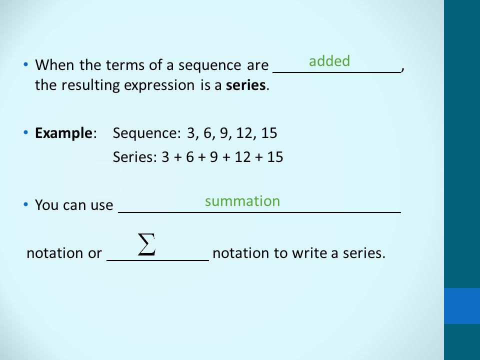 8 3 Arithmetic Series When The Terms Of A Sequence Are The Resulting Expression Is A Series Example Sequence 3 6 9 12 15 Series Ppt Download
