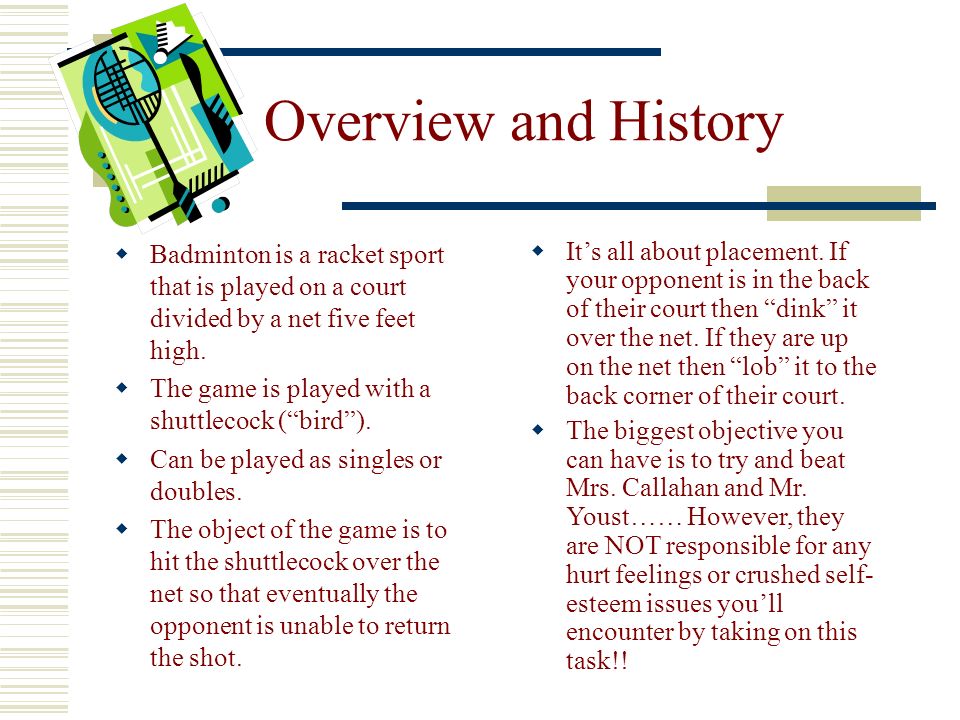 what is badminton all about