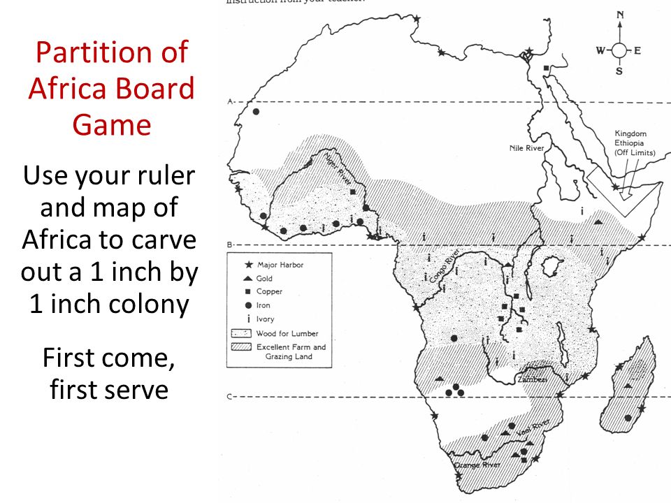 Partition of Africa Board Game Use your ruler and map of Africa to carve out a 1 inch by 1 inch colony First come, first serve