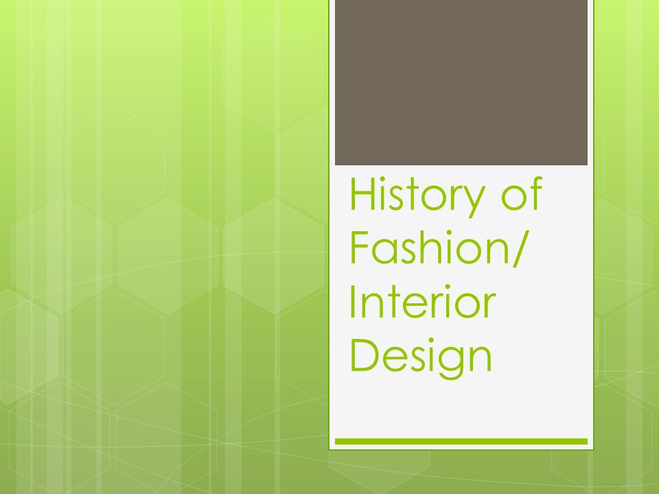 History Of Fashion Interior Design Words And Quotes Which