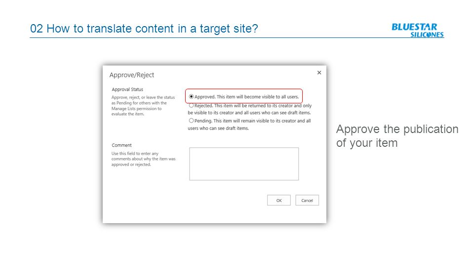 02 How to translate content in a target site Approve the publication of your item