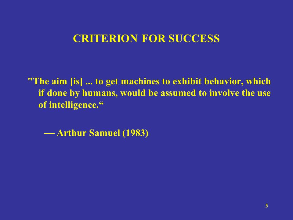 CRITERION FOR SUCCESS The aim [is]...
