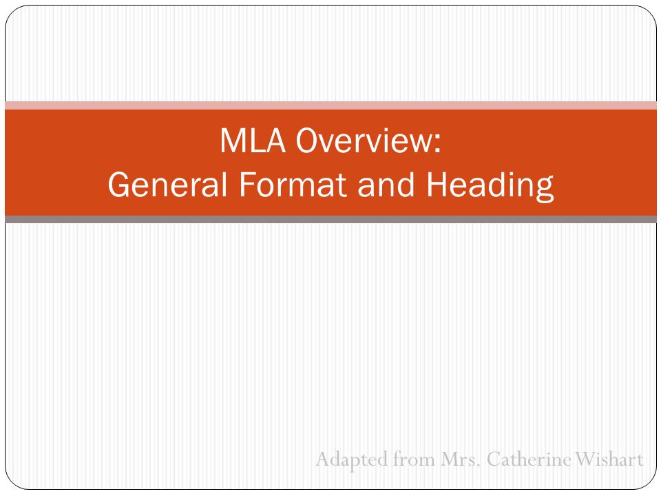 adapted from mrs catherine wishart mla overview general format and