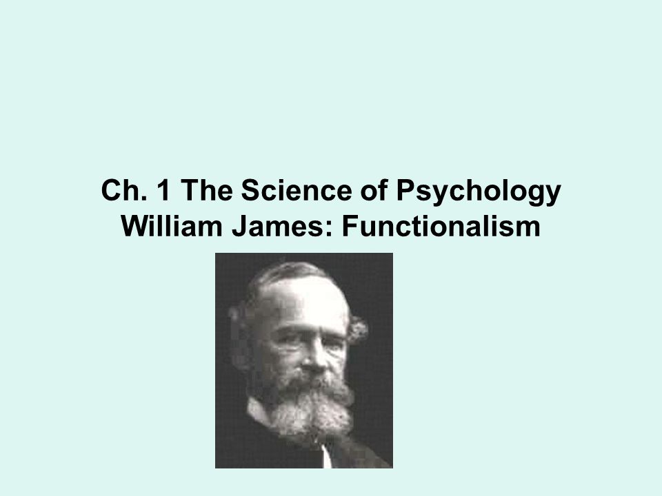 who is william james and what is functionalism