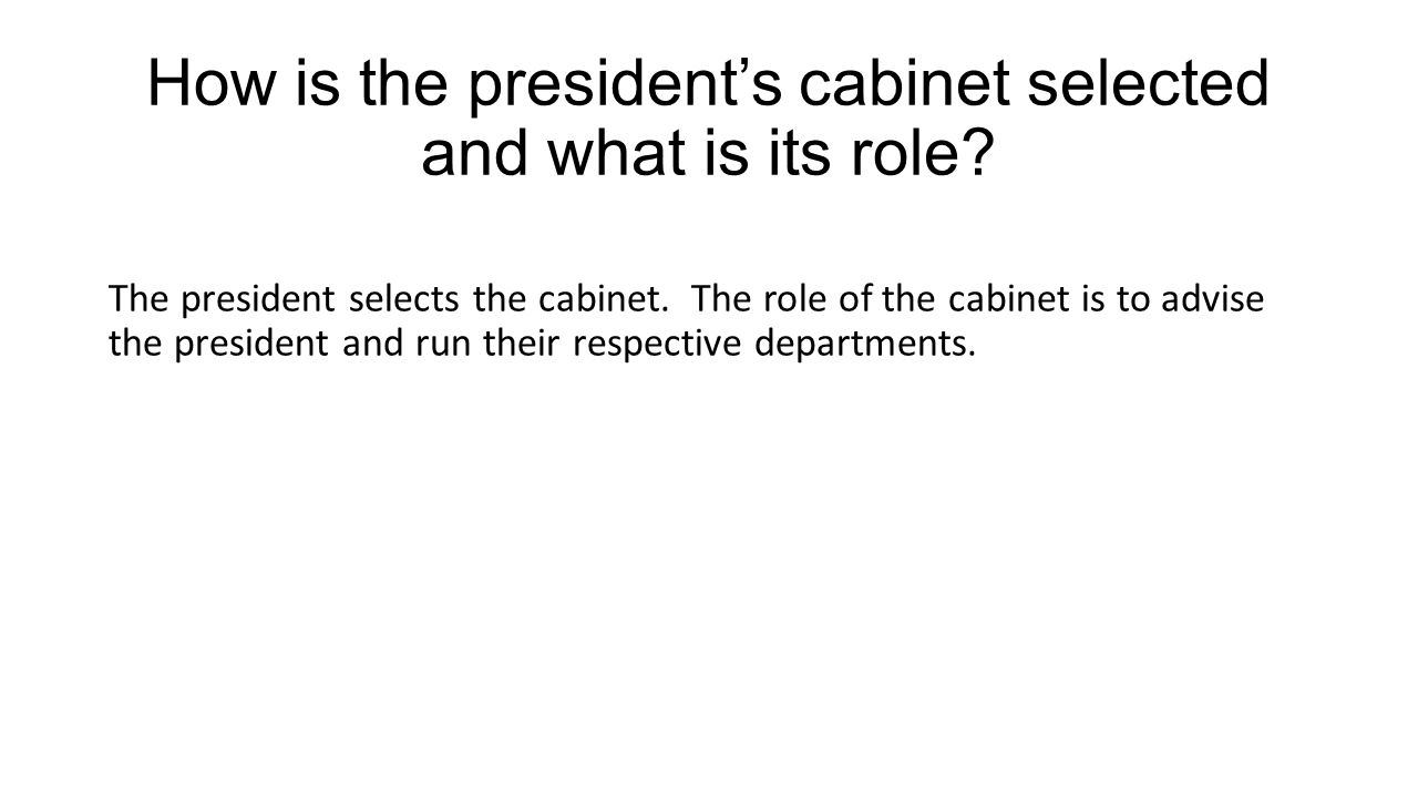 What Is The Cabinet And What Is Its Relationship If Any To The