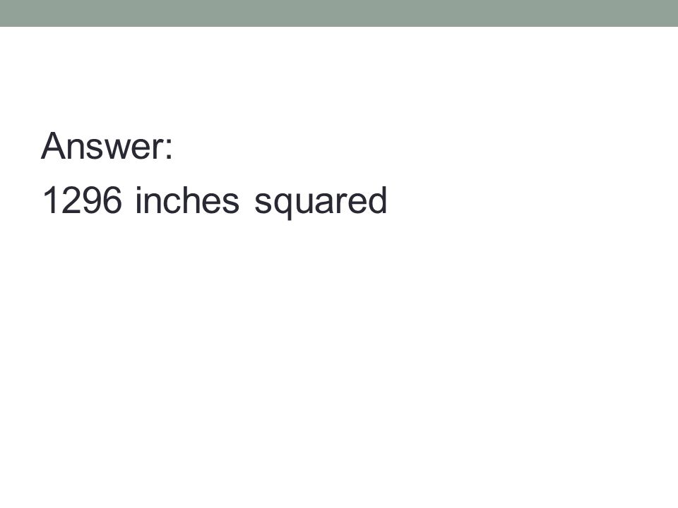 Inches Squared Inches Squared