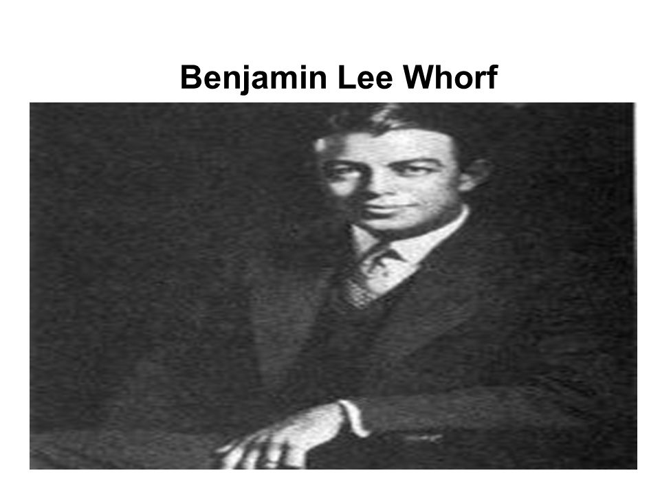 Who am I? Benjamin Lee Whorf Who am I? Edward Sapir. - ppt download