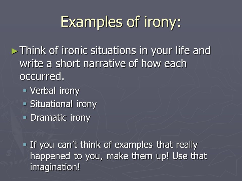 famous examples of irony