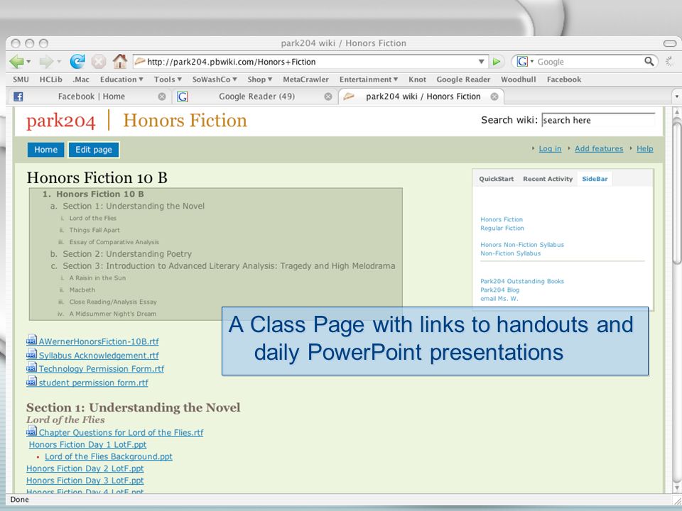 A Class Page with links to handouts and daily PowerPoint presentations