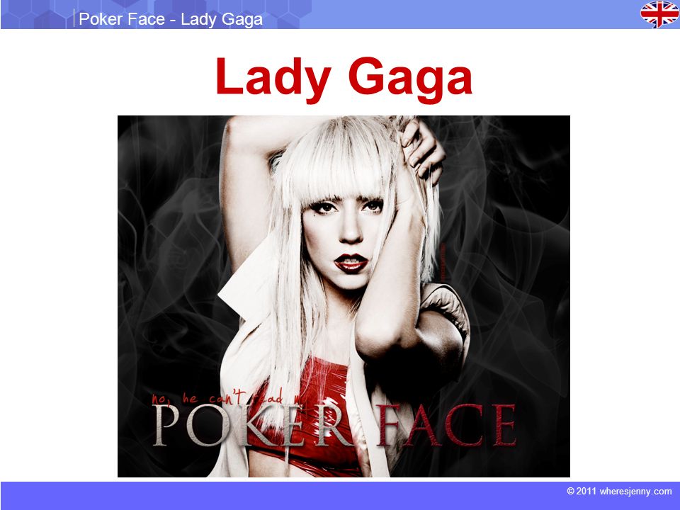 Леди гага текст перевод. Леди Гага Покер фейс. Леди Гага Покер фейс текст. Lady Gaga Poker face обложка. Макияж леди Гаги Покер фейс.