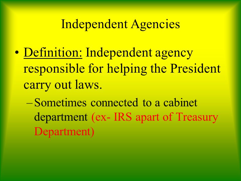 objective 4.7 the cabinet. objective 4.7 how do cabinet departments