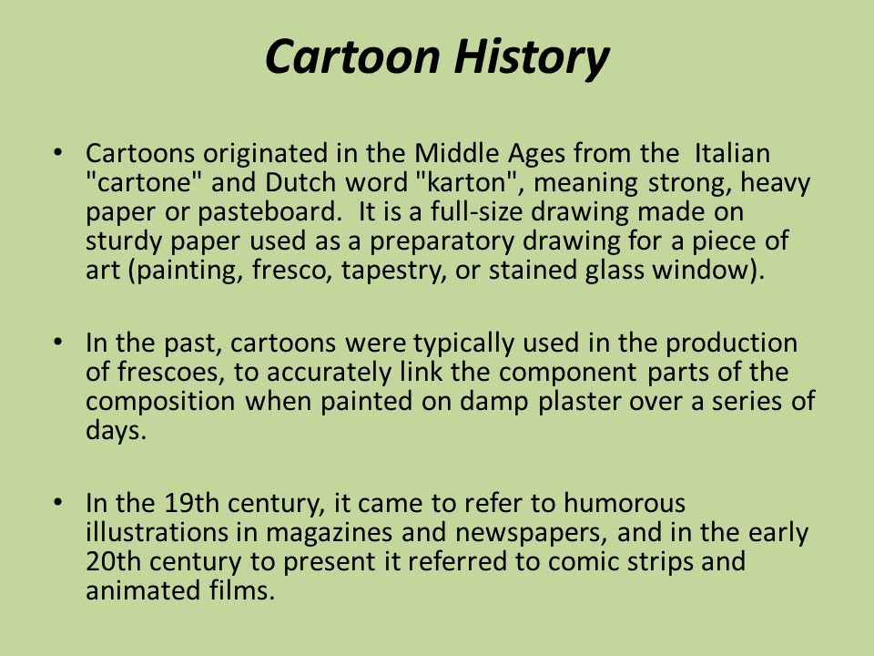 Lisa Chui. What are Cartoons? A form of two-dimensional illustrated visual  art. Refers to a typically non-realistic or semi- realistic drawing or  painting. - ppt download