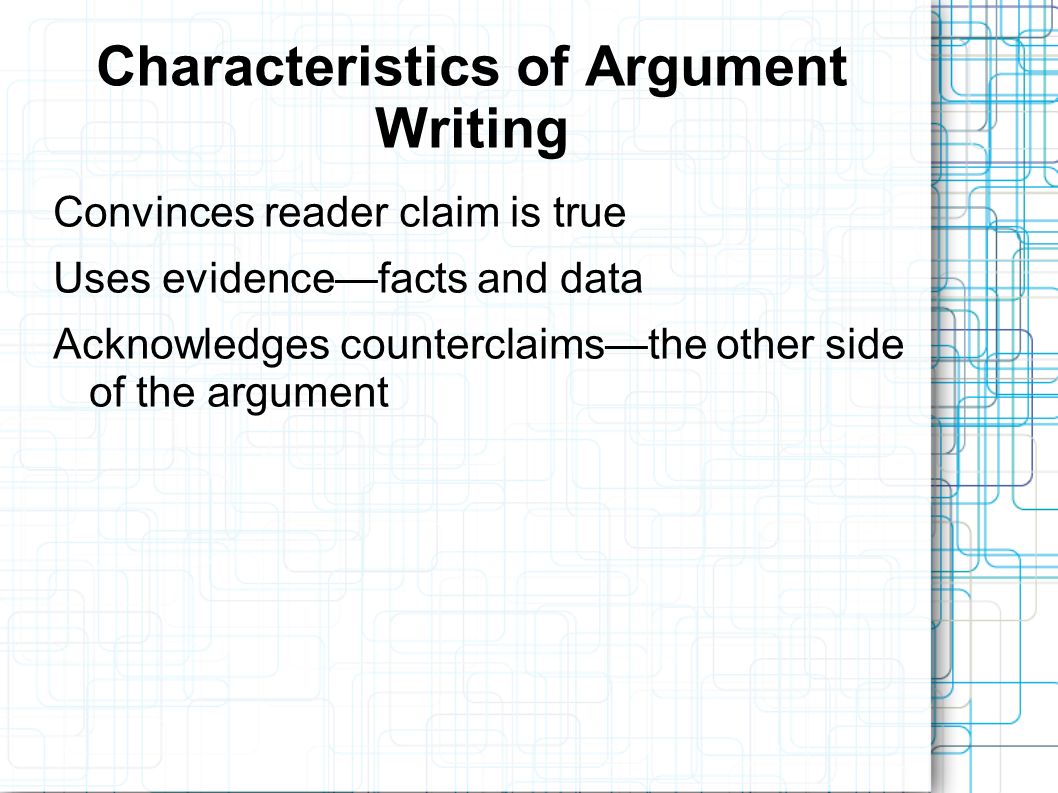 Personal Essay Thesis Statement Characteristics Of Argument Writing Convinces Reader Claim Is True Uses Evidencefacts And Data Acknowledges Counterclaimsthe Other Side Of The Argument Narrative Essay Sample Papers also Higher English Reflective Essay The Argumentative Essay Introducing The Counter Argument And Frankenstein Essay Thesis