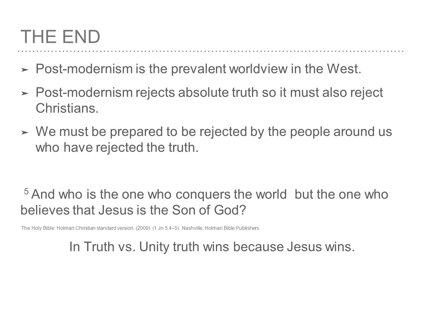 Absolute Truth in Christianity Absolute Truth in Christianity